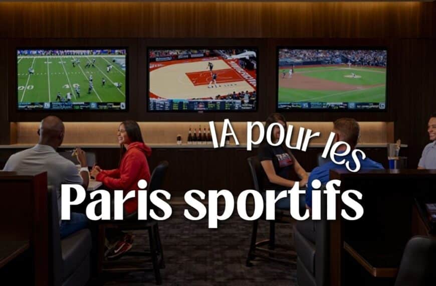 Top 10 : IA pour les paris sportifs 