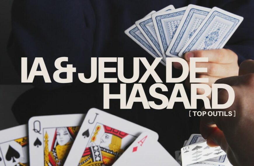 L’Intelligence Artificielle & les jeux de hasard