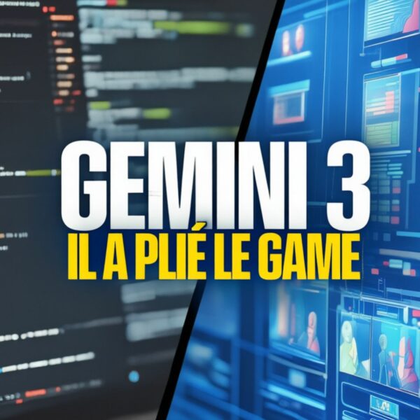 Gemini 3 : l’outil qui bosse (enfin) à votre place